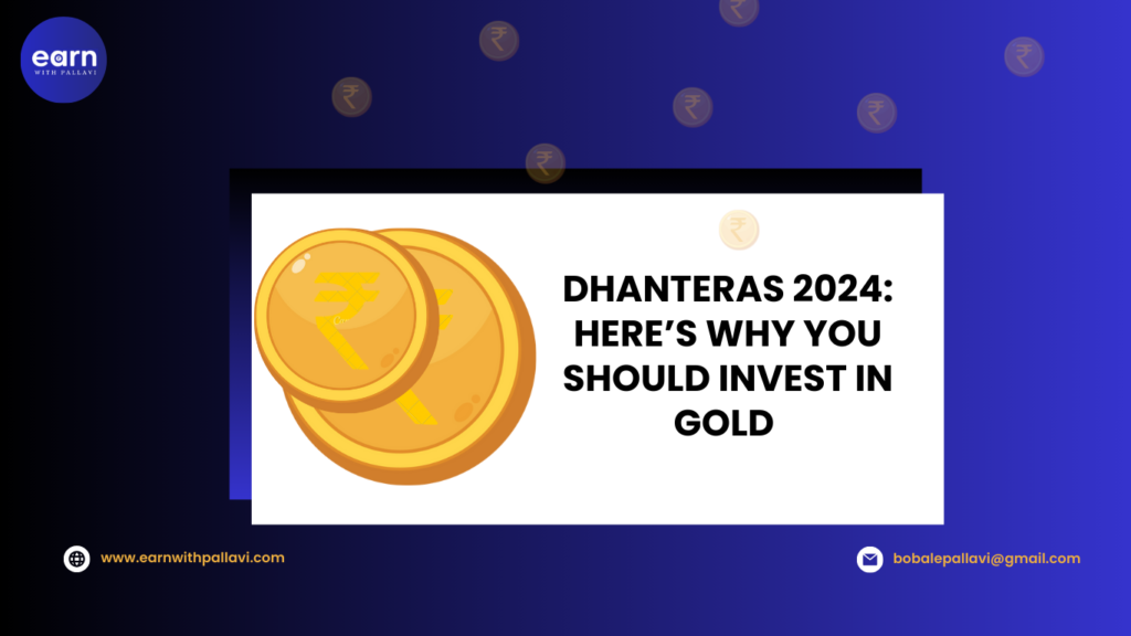 Investing in gold on Dhanteras 2024